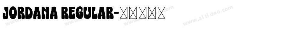 Jordana Regular字体转换